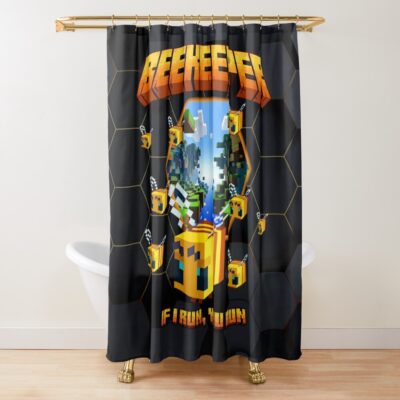 Beekeeper If I Run You Run Shower Curtain